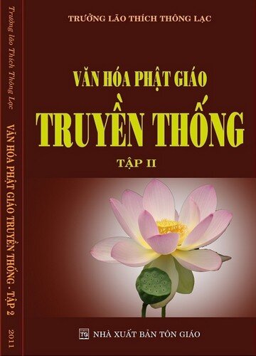 Văn hóa Phật giáo truyền thống (Tập II)
